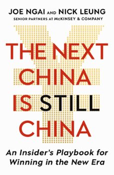 the next china is still china-joe ngai-9781399839853