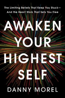 awaken your highest self (ebook)-danny morel-9781401998653