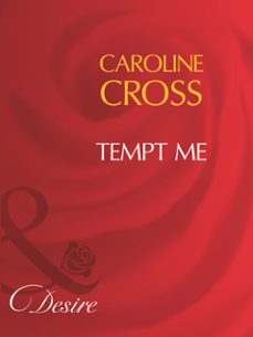 tempt me (ebook)-caroline cross-9781408960653