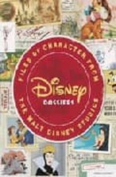 disney dossiers files of character from walt disney studio-9781423100553