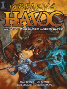wreaking havoc (ebook)-jim pavelic-chuck lukacs-9781440319853