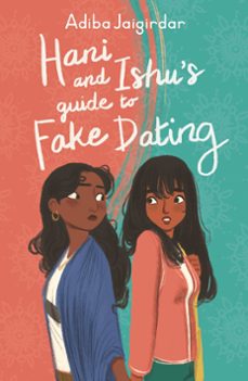 hani and ishu's guide to fake dating (ebook)-adiba jaigirdar-9781444962253