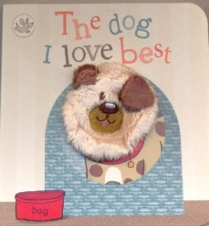 the dog i love best-9781445457253
