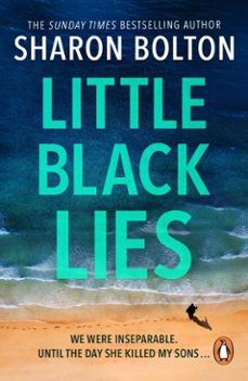 little black lies-sharon bolton-9781446487853