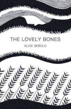 the lovely bones (picador 40th anniversary edition)-alice sebold-9781447202653