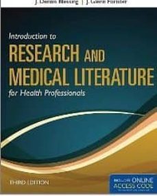 introduction to research and medical literature for health profes sionals-j. dennis blessing-9781449650353