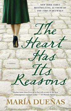 the heart has its reasons-maria dueñas-9781451668353