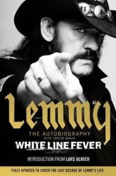 white line fever: lemmy: the autobiography-lemmy kilmister-9781471157653