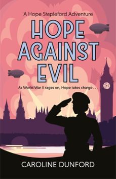 hope against evil-caroline dunford-9781472295453