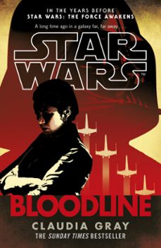 star wars: bloodline-claudia gray-9781473505353