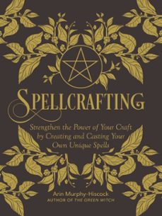 spellcrafting (ebook)-arin murphy hiscock-9781507212653