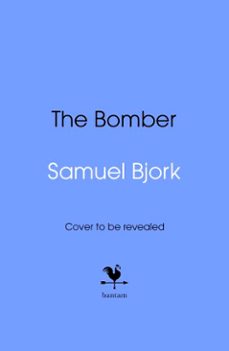 the bomber (ebook)-samuel bjork-9781529193053