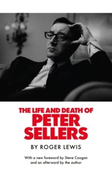 the life and death of peter sellers-roger lewis-9781529446753