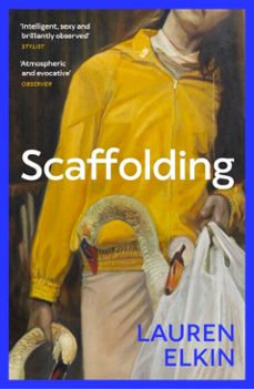 scaffolding (ebook)-lauren elkin-9781529926453