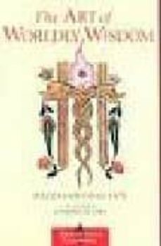 the art of the wordly wisdom-9781570627453