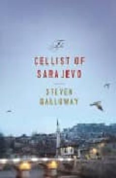 the cellist of sarajevo-steven galloway-9781594483653