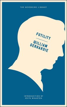 futility (ebook)-william gerhardie-9781612191553