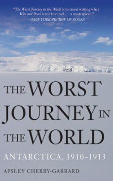 the worst journey in the world (ebook)-apsley cherry garrard-9781626362253