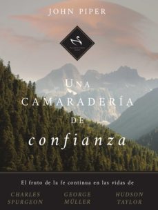 una camaraderia de confianza (ebook)-john piper-9781629462653