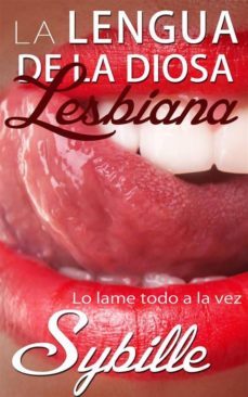 la lengua de la diosa lesbiana (ebook)-9781633393653