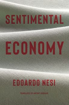 sentimental economy (ebook)-edoardo nesi-9781635422153