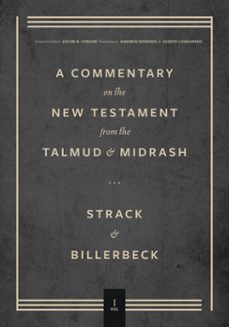 commentary on the new testament from the talmud and midrash (ebook)-hermann strack-paul billerbeck-9781683596653