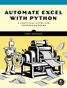 automate excel with python (ebook)-john wengler-9781718504653