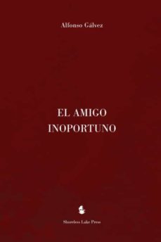 el amigo inoportuno-9781732288553