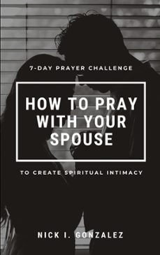 7 day prayer challenge (ebook)-nick gonzalez-9781737446453