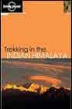 trekking in the indian himalaya (lonely planet) (4th ed.)-9781740590853