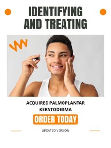identifying and treating acquired palmoplantar keratoderma (ebook)-scarlett j. huntington-9781776838653