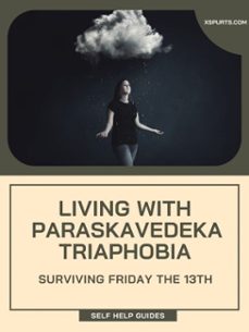 living with paraskavedekatriaphobia (ebook)-mia r. wellington-9781776841653