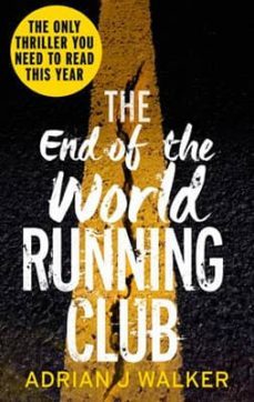the end of the world running club-adrian j. walker-9781785032653