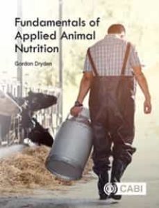 fundamentals of applied animal nutrition-gordon dryden-9781786394453