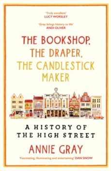 the bookshop, the draper, the candlestick maker-annie gray-9781800812253