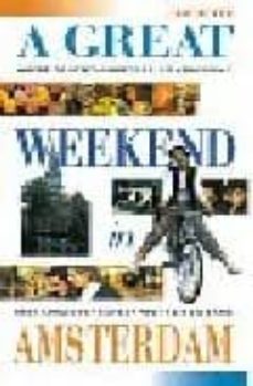 a great weekend in amsterdam (2nd ed)-katherine vanderhaeghe-9781842021453