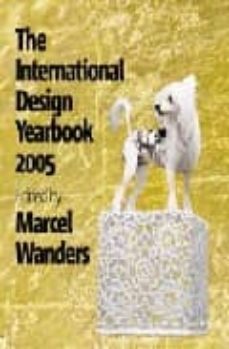 the international design yearbook 2005-marcel (ed.) wanders-9781856694353