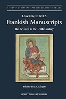 frankish manuscripts: the seventh to the tenth century-lawrence nees-9781872501253