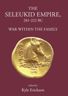 the seleukid empire 281-222 bc (ebook)-9781910589953