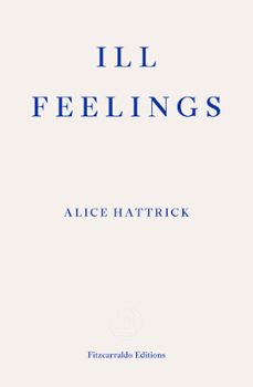ill feelings (ebook)-alice hattrick-9781913097653