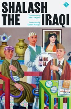 shalash the iraqi (ebook)-shalash the iraqi-9781913505653