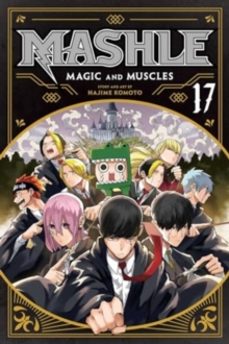 mashle: magic and muscles, vol. 17-hajime komoto-9781974748853