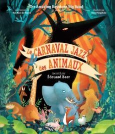 le carnaval jazz des animaux - livre cd-9782017124153