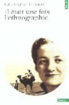 il etait une fois l ethnographie-germaine tillion-9782020632553