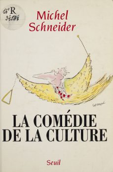 la comedie de la culture (ebook)-michel schneider-9782021266153