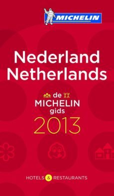 nederland netherlands (la guia michelin 2013) (holandes-ingles)-9782067178953