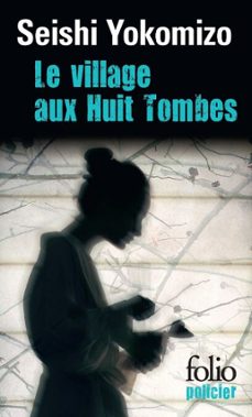 le village aux huit tombes (ebook)-seishi yokomizo-9782072526053