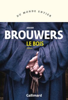 le bois (ebook)-jeroen brouwers-9782072720253