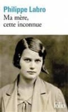ma mère, cette inconnue-9782072793653