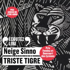 triste tigre (audiolibro)-neige sinno-9782073054753
